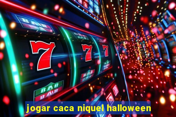 jogar caca niquel halloween