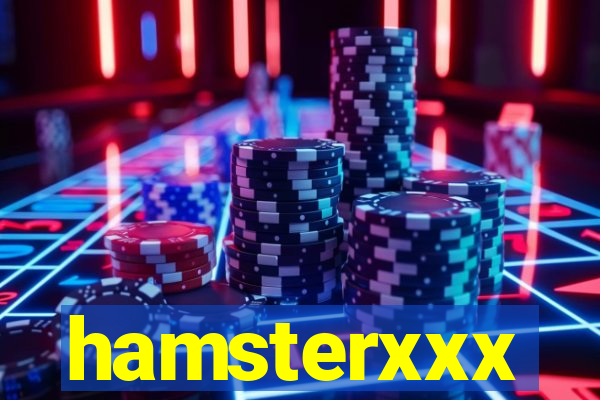 hamsterxxx