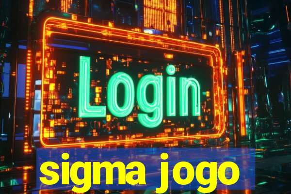 sigma jogo