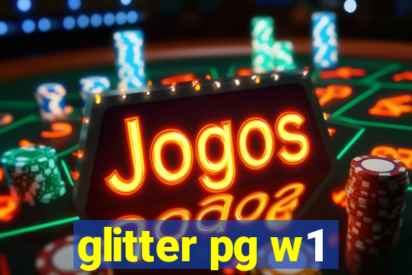 glitter pg w1