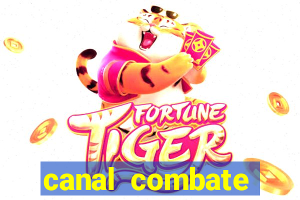 canal combate online multicanais