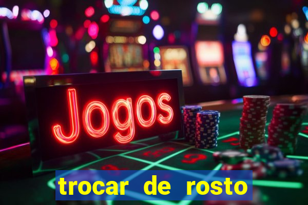 trocar de rosto online trocar rosto de video online
