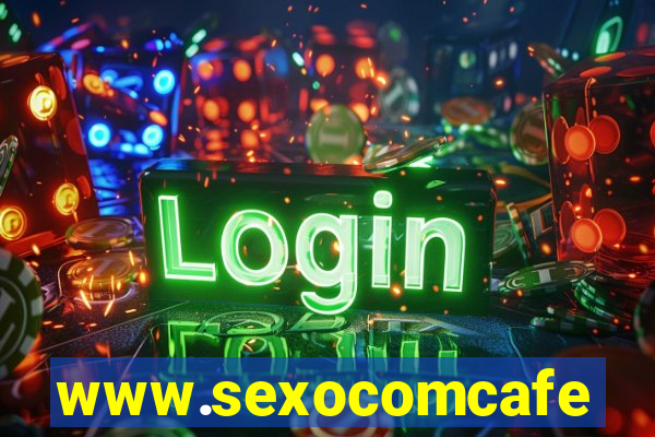 www.sexocomcafe.com.br