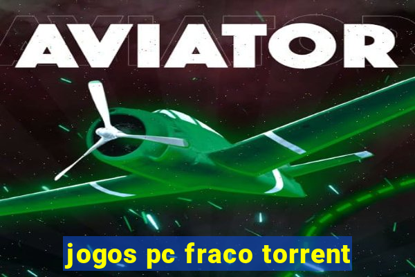 jogos pc fraco torrent