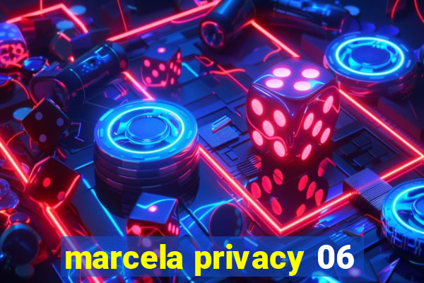 marcela privacy 06